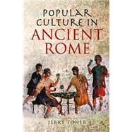 Popular Culture in Ancient Rome