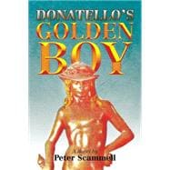 Donatello’s Golden Boy