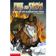 Graphic Flash: Fire and Snow