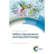 Nmr in Glycoscience and Glycotechnology