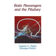 Brain Messengers and the Pituitary