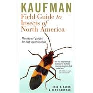 Kaufman Field Guide to Insects of North America