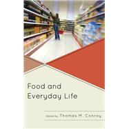 Food and Everyday Life