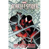 Scarlet Spider - Volume 1