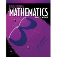 Basic College Mathematics A Text/Workbook