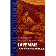 La femme dans la Rome Antique,9782012353107