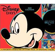 Disney Days; 2005 Day-to-Day Calendar