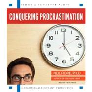 Conquering Procrastination How to Stop Stalling & Start Achieving!