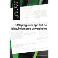 BQUEST - 1000 preguntas tipo test de bioquimica para universitarios