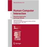 Human-Computer Interaction. Theoretical Approaches and Design Methods