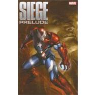 Siege Prelude