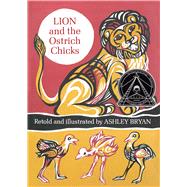 Lion and the Ostrich Chicks And Other African Folk Poems