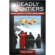 Deadly Frontiers