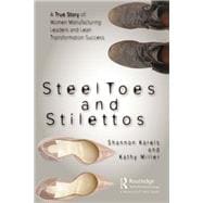 Steel Toes and Stilettos