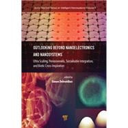Outlooking Beyond Nanoelectronics and Nanosystems