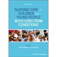 Nursing Care of Children and Young People with Long-Term Conditions