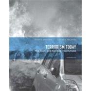 Terrorism Today : The Past, the Players, the Future