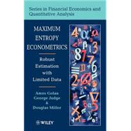 Maximum Entropy Econometrics Robust Estimation with Limited Data