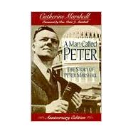Man Called Peter : The Story of Peter Marshall