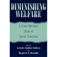 Diminishing Welfare