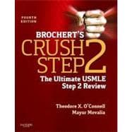 Brochert's Crush Step 2: The Ultimate USMLE Step 2 Review (Book with Access Code)