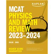 MCAT Physics and Math Review 2023-2024 Online + Book