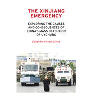 The Xinjiang emergency