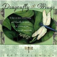 Dragonfly Wings 2007 Calendar