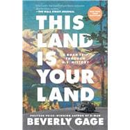 This Land is Your Land A Road Trip Through U.S. History