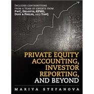 Private Equity Accounting, Investor Reporting, and Beyond