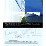 Key Buildings of the 20th Century Plans, Sections and Elevations