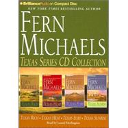 Fern Michaels Texas Series CD Collection: Texas Rich, Texas Heat, Texas Fury, Texas Sunrise