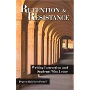 Retention and Resistance, 1st Edition