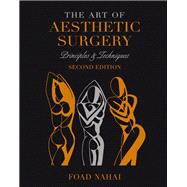 Art of Aesthetic Surgery: Principles & Techniques (Book with DVD)