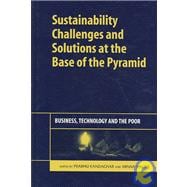 Sustainability Challenges and Solutions at the Base of the Pyramid