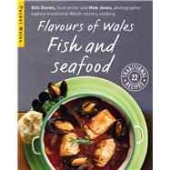 Flavours of Wales: Fish and Seafood
