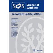 Science of Synthesis Knowledge Updates 2014 Vol. 3