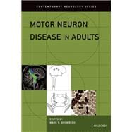 Motor Neuron Disease in Adults