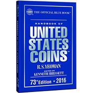 Handbook of United States Coins 2016: The Official Blue Book