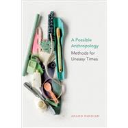 A Possible Anthropology