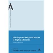 Theology and Religious Studies in Higher Education Global Perspectives