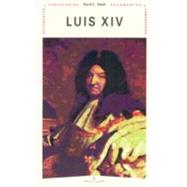 Luis XIV / Louis XIV