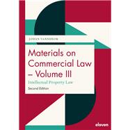 Materials on Commercial Law - Volume III Intellectual Property Law