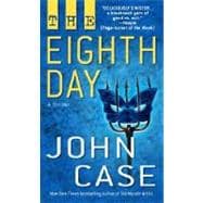 The Eighth Day A Thriller