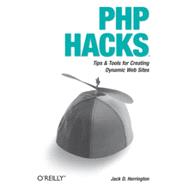 PHP Hacks, 1st Edition