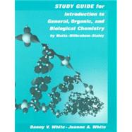 Study Guide for Introduction to General Organic and Biological Chemistry