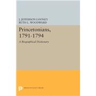 Princetonians 1791-1794