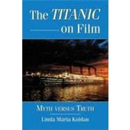 The Titanic on Film
