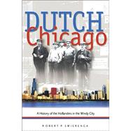 Dutch Chicago