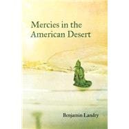 Mercies in the American Desert